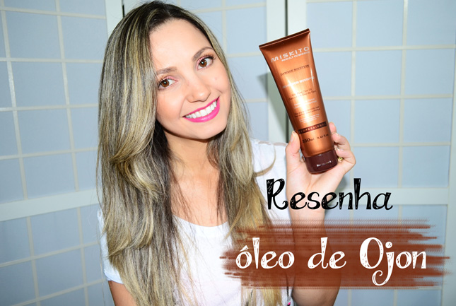 Resenha: linha óleo de Ojon Miskito