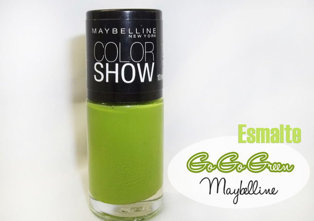 Esmalte go go green Color Show Maybelline